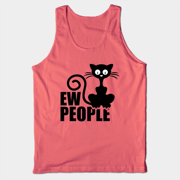 Ew People Tank Top by G! Zone